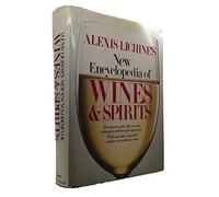 Alexis Lichine's New encyclopedia of wines & spirits