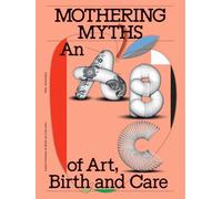 Alexis Pauline Gumbs Bell Hooks Heske Te Mothering Myths (Paperback) (US IMPORT)