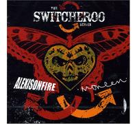 Alexisonfire & Moneen - The Switcheroo Series: Alexisonfire / Moneen