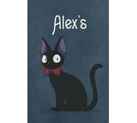 Alex's Notebook: Cute Black Cat Journal for Alex - Personalized Name Gift Planner School Notebook 110 Pages, Thoughtful Cool Present for Alex - Perfect Gift Idea for Kids Teens Boys Girls & Adults