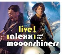 Alexx & the Mooonshiners - Live !