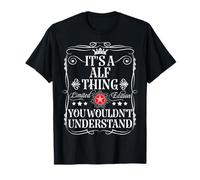 Alf Name Its A Alf Thing You Wouldn't Understand T-Shirt