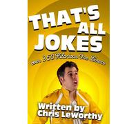 Alf - That's All Jokes: Over 350 One Liners, Gags and Hilarious Jokes