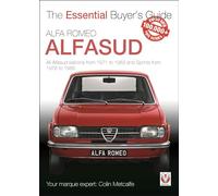 Alfa Romeo Alfasud: All saloon models from 1971 to 1983 & Sprint models from 1976 to 1989 (Essential Buyer's Guide)