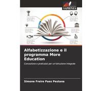 Alfabetizzazione e il programma More Education: Concezione e pratica(e) per un'istruzione integrale