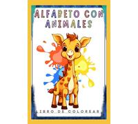 Alfabeto con Animales: Libro del alfabeto para colorear