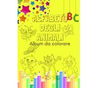 ALFABETO DEGLI ANIMALI: Album da colorare