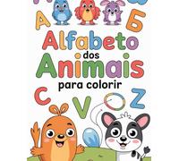Alfabeto dos Animais para Colorir: Aprenda o ABC de forma divertida!