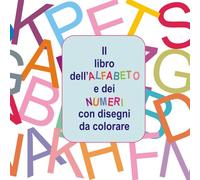 Alfabeto e Numeri da colorare