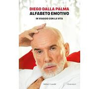 Alfabeto emotivo. In viaggio con la vita (I fenicotteri)