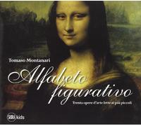 Alfabeto figurativo. Trenta opere d'arte lette ai più piccoli