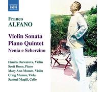 Alfano, F. - Franco Alfano: Violin Sonata/Piano Quintet