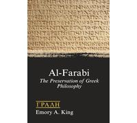 Alfarabi: The Preservation of Greek Philosophy