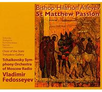 FEDOSSEYEV/TSCHAIKOWSKY SO OF MOSCOW RADIO - MATTHÄUS-PASSION (1 CD)