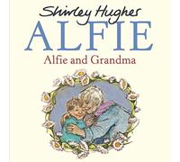 Alfie and Grandma