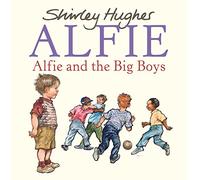 Alfie and the Big Boys: (Alfie)