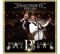 Alfie Boe, Michael Ball - Together In Vegas