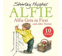 Alfie Gets in First and Other Stories: (Unabridged edition)