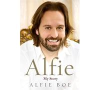 Alfie: My Story