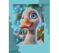 Alfie the One-eyed Goose