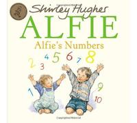 Alfie's Numbers by Hughes, Shirley Published by Red Fox (2013)