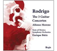 Alfonso Moreno - Rodrigo: The Three Guitar Concertos