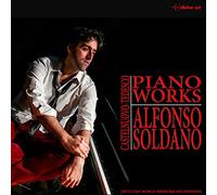 Alfonso Soldano - Mario Castelnuovo-Tedesco: Piano Works