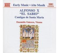 ALFONSO X: Cantigas de Santa Maria