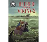 Alfred and the Vikings: Independent Reading 18 (Reading Champion)