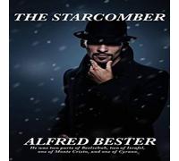Alfred Bester The Starcomber: A Positronic Book Hardcover Alfred Bester Multicolor