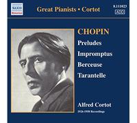 Alfred Cortot - CHOPIN: 24 Preludes, Op. 28 / 3 Impromptus / Berceuse in D flat major, Op. 57