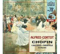 Alfred Cortot - Chopin;4 Ballades/Tarentell