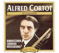 Alfred, Cortot - Schumann: Kinderszenen Carnaval Kreisleriana (UK Import)