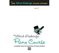 Alfred d'Auberge Piano Course Lesson Book, Bk 2: A Complete Course of Instruction for Piano Students