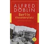 Alfred Doblin Berlin Alexanderplatz (Paperback)