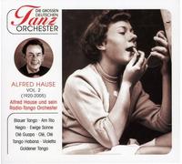 Alfred Hause & Radio Tango Orchester - Die Grossen Deutschen Tanzorch