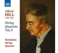 Dominion Quartet - Hill: String Quartets 12-14