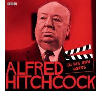 Alfred Hitchcock in His Own Words (BBC Archive) by Bbc, Bbc on 23/02/2012 unknown edition