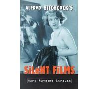 Alfred Hitchcock's Silent Films