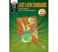 Alfred Jazz Easy Play-Along -- Latin, Vol 3: C, B-Flat, E-Flat & Bass Clef Instruments (Book & CD): Easy Latin Standards (Alfred Easy Jazz Play-Along)