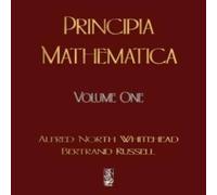 Alfred North Whitehead Principia Mathematica - Volume One Paperback Book Alfred North Whitehead Multicolor