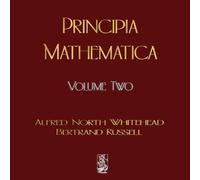 Alfred North Whitehead Principia Mathematica - Volume Two Paperback Book Alfred North Whitehead Multicolor
