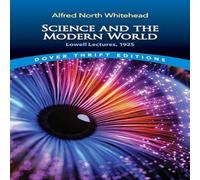 Alfred North Whitehead Science & the Modern World Paperback Book Alfred North Whitehead Multicolor