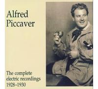 Alfred Piccaver - The Complete Electric Recordings (1928-1930)