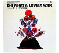 Alfred Ralston - Oh! What A Lovely War