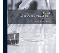 Alfred Russel Wallace Der Darwinismus ... Hardcover Book Alfred Russel Wallace Multicolor
