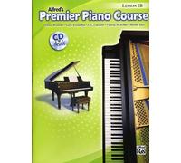 Alfred´s Premier Piano Course Lesson 2B