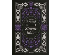 Alfred Wolfenst Emily Brontë, Sturmhöhe. Vollständige Ausgabe: Ge (Ledereinband)