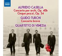 Quartetto Di Venezia - Casella/ Turchi: Concertos