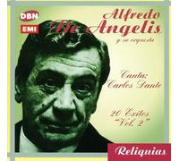 Alfredo De Angelis - Canta Carlos Dante: 20 Grandes Exitos
